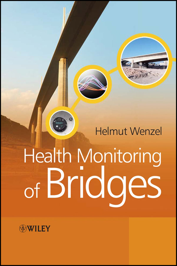 Health Monitoring of Bridges (Hardback) 9780470031735