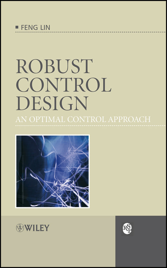 Robust Control Design: An Optimal Control Approach (Hardback) 9780470031919