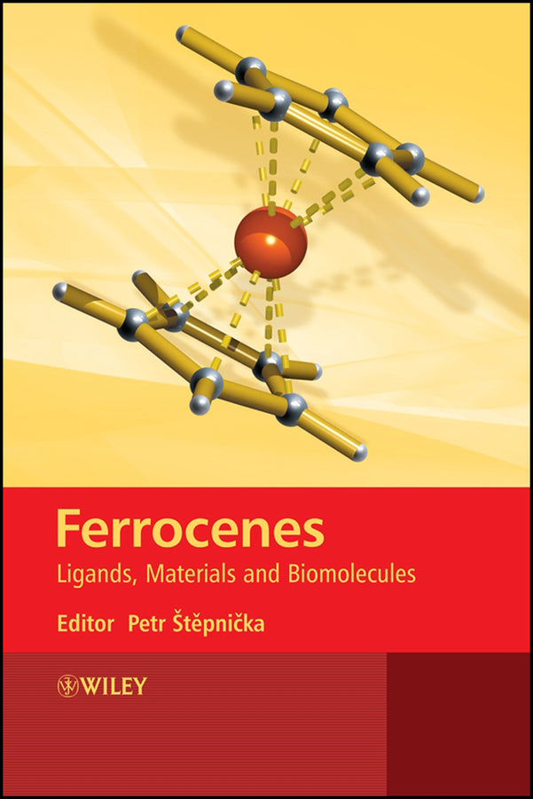 Ferrocenes; Ligands, Materials and Biomolecules (Hardback) 9780470035856