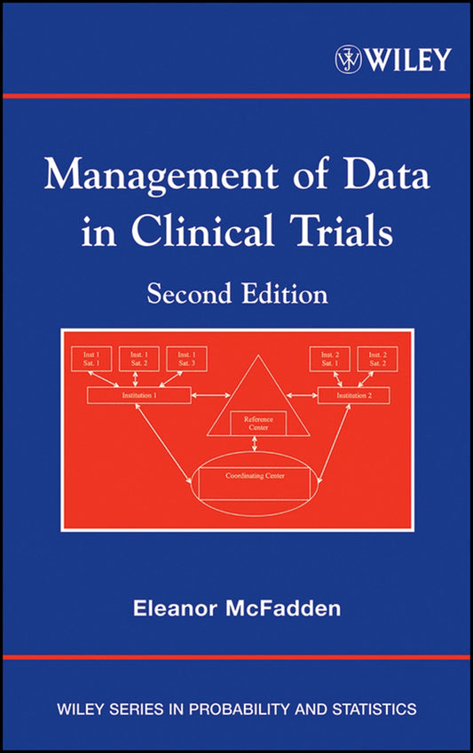 Management of Data in Clinical Trials (Hardback) 9780470046081