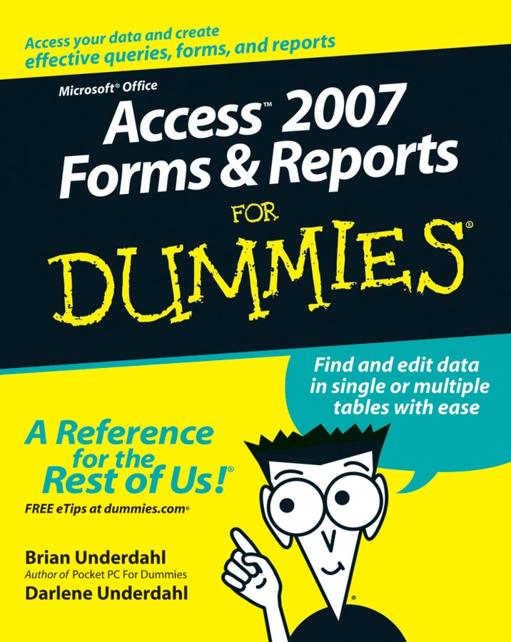 Access 2007 Forms and Reports For Dummies (Paperback / softback) 9780470046593