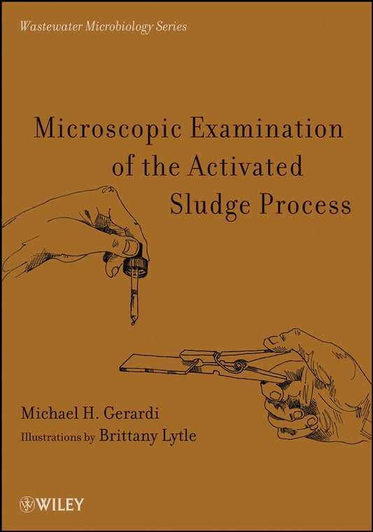 Microscopic Examination of the Activated Sludge Process (Paperback / softback) 9780470050712