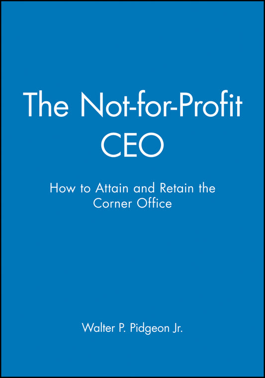 The Not-for-Profit CEO Textbook and Workbook Set (Multiple-component retail product, part(s) enclosed) 9780470050859