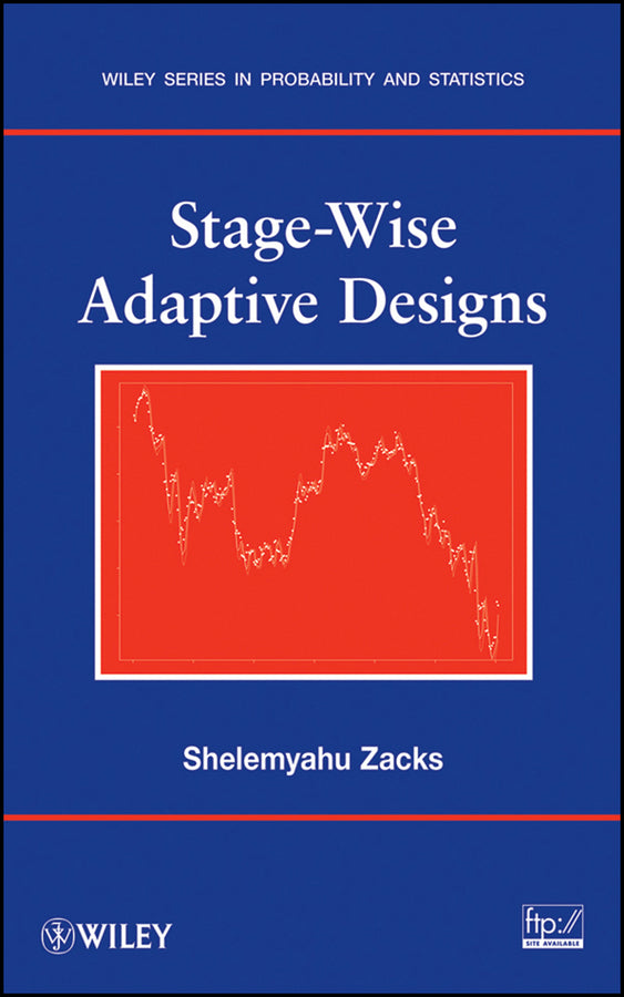 Stage-Wise Adaptive Designs (Hardback) 9780470050958