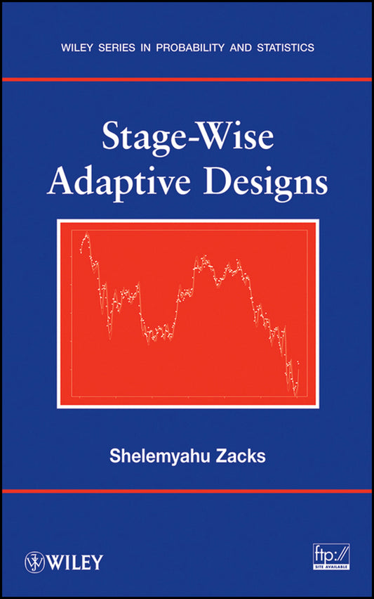 Stage-Wise Adaptive Designs (Hardback) 9780470050958