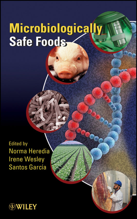 Microbiologically Safe Foods (Hardback) 9780470053331