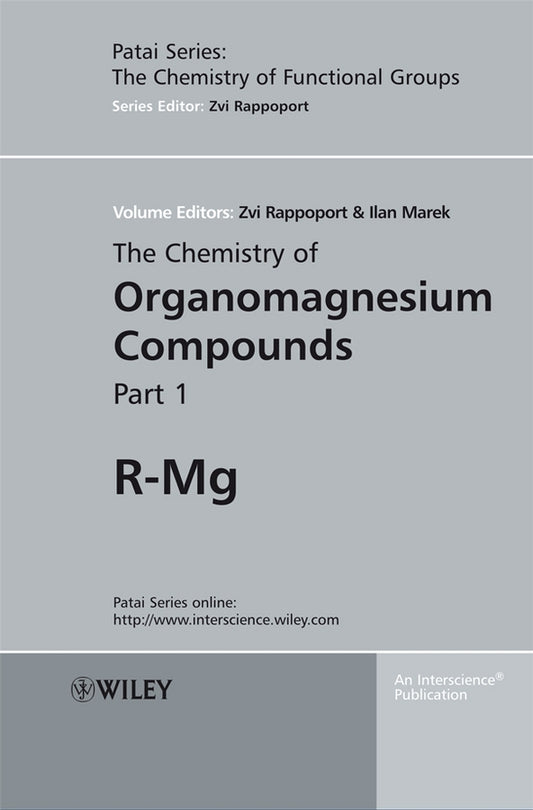 The Chemistry of Organomagnesium Compounds, 2 Volume Set (Hardback) 9780470057193