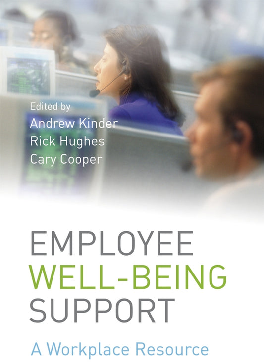 Employee Well-being Support; A Workplace Resource (Paperback / softback) 9780470059005