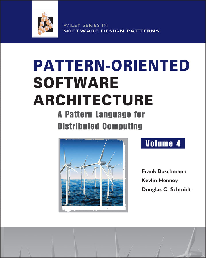Pattern-Oriented Software Architecture, A Pattern Language for Distributed Computing (Hardback) 9780470059029
