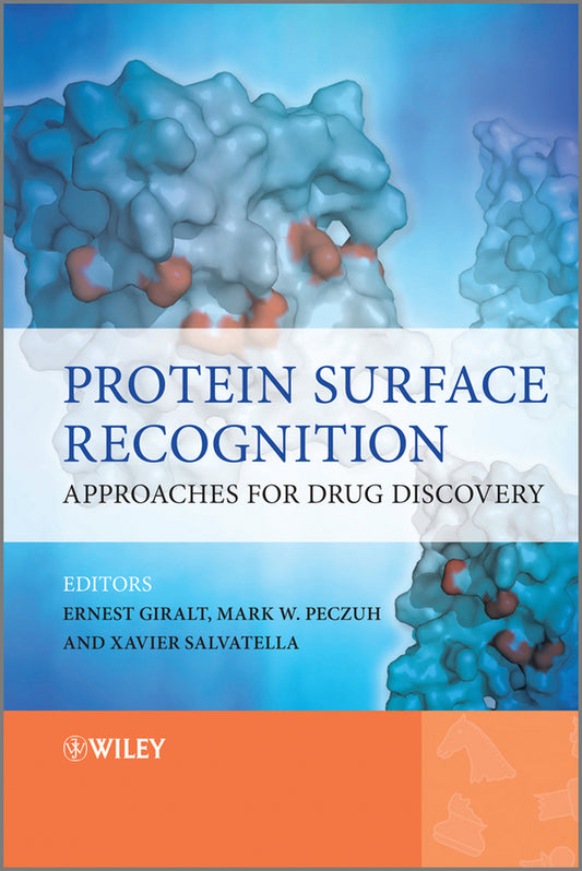 Protein Surface Recognition; Approaches for Drug Discovery (Hardback) 9780470059050