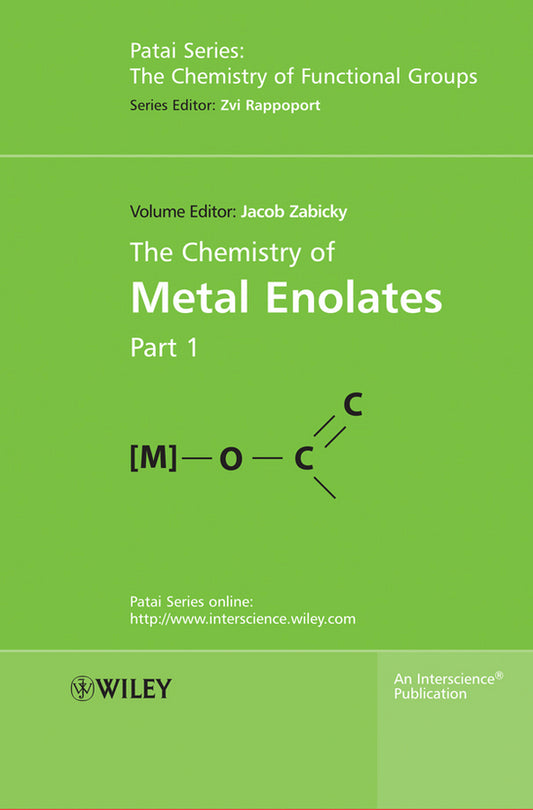 The Chemistry of Metal Enolates, 2 Volume Set (Hardback) 9780470061688