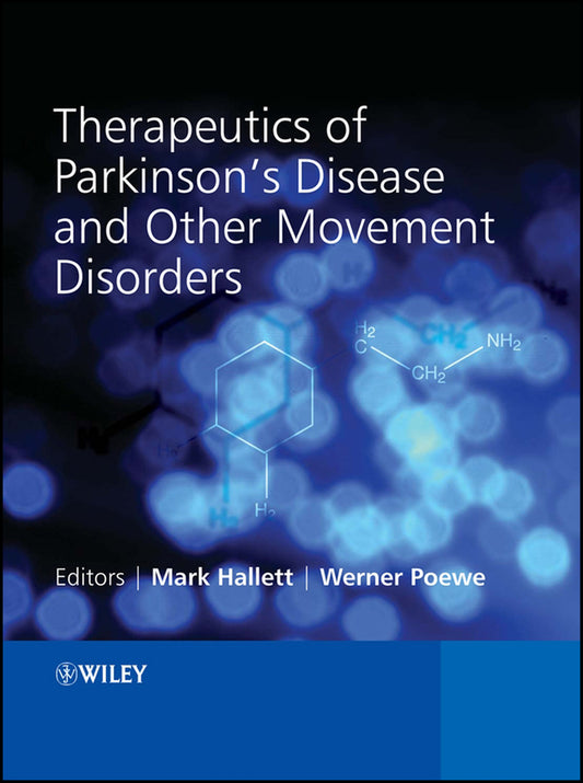Therapeutics of Parkinson's Disease and Other Movement Disorders (Hardback) 9780470066485