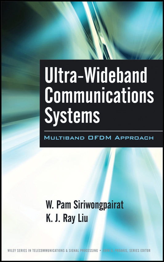 Ultra-Wideband Communications Systems; Multiband OFDM Approach (Hardback) 9780470074695