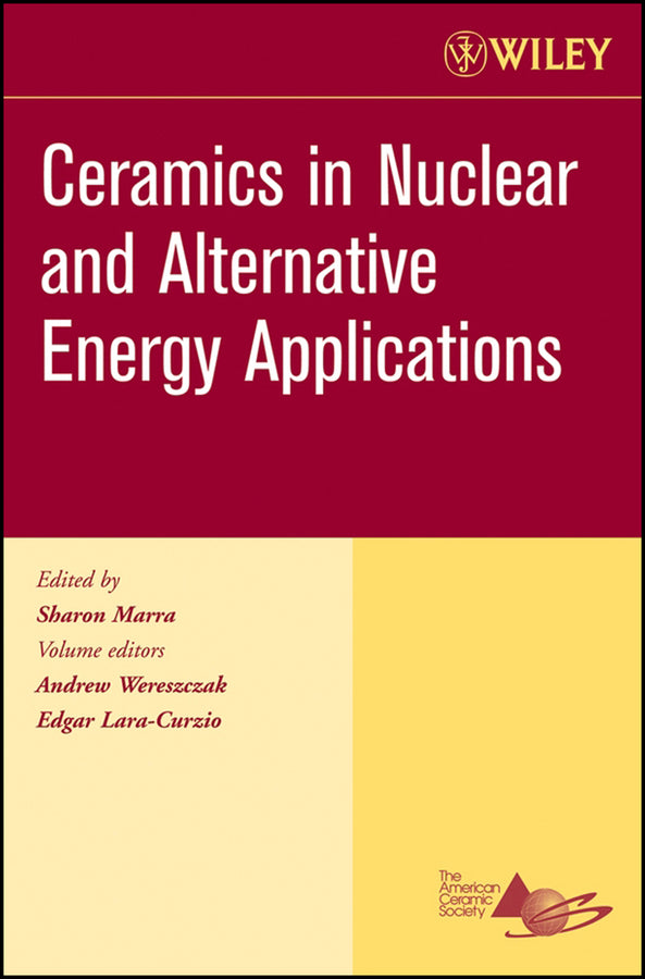 Ceramics in Nuclear and Alternative Energy Applications, Volume 27, Issue 5 (Paperback / softback) 9780470080559