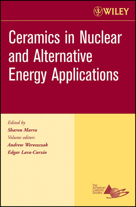 Ceramics in Nuclear and Alternative Energy Applications, Volume 27, Issue 5 (Paperback / softback) 9780470080559