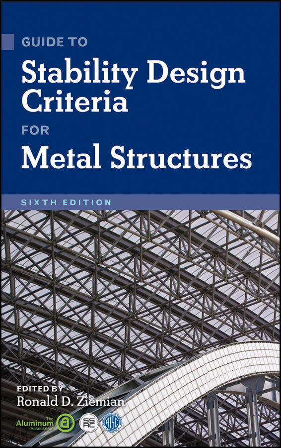 Guide to Stability Design Criteria for Metal Structures (Hardback) 9780470085257