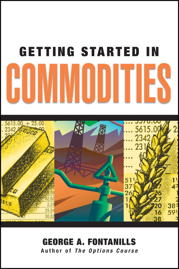 Getting Started in Commodities (Paperback / softback) 9780470089491