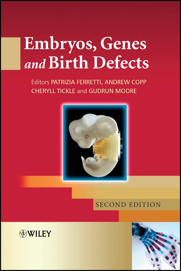 Embryos, Genes and Birth Defects (Hardback) 9780470090107