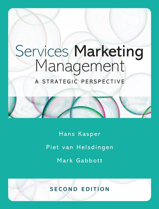 Services Marketing Management; A Strategic Perspective (Paperback / softback) 9780470091166