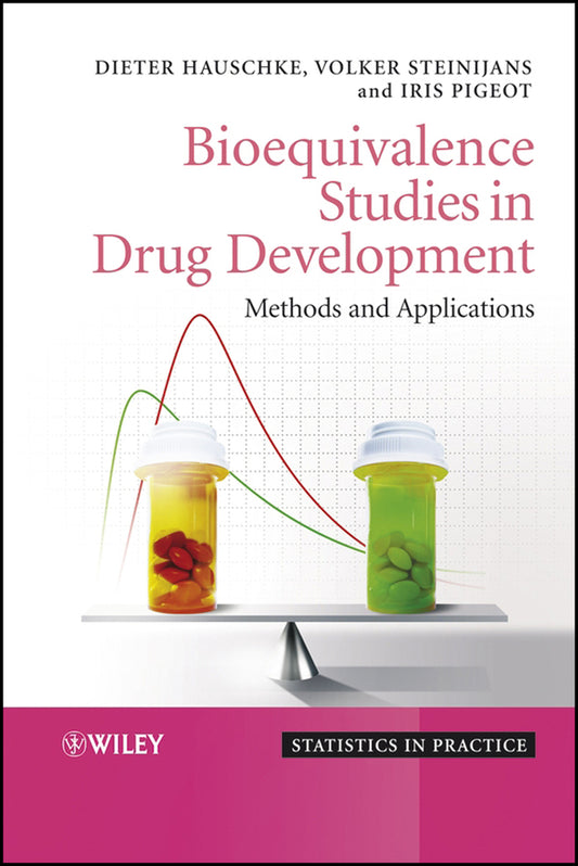 Bioequivalence Studies in Drug Development; Methods and Applications (Hardback) 9780470094754