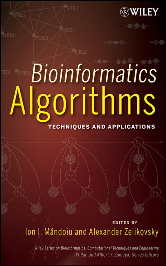 Bioinformatics Algorithms; Techniques and Applications (Hardback) 9780470097731