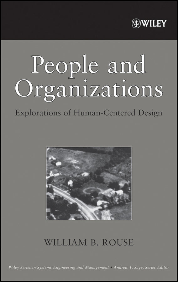 People and Organizations; Explorations of Human-Centered Design (Hardback) 9780470099049