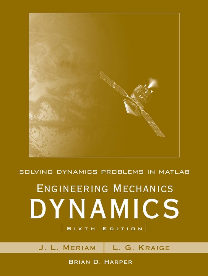 Solving Dynamics Problems in MATLAB to accompany Engineering Mechanics Dynamics 6e (Paperback / softback) 9780470099223