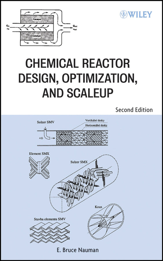 Chemical Reactor Design, Optimization, and Scaleup (Hardback) 9780470105252