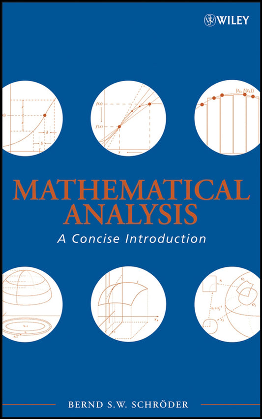 Mathematical Analysis; A Concise Introduction (Hardback) 9780470107966