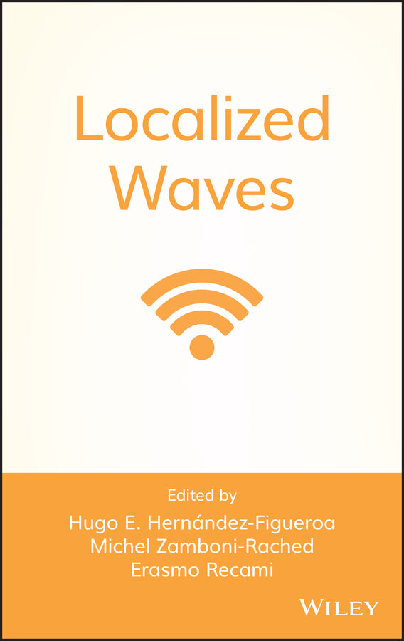 Localized Waves (Hardback) 9780470108857