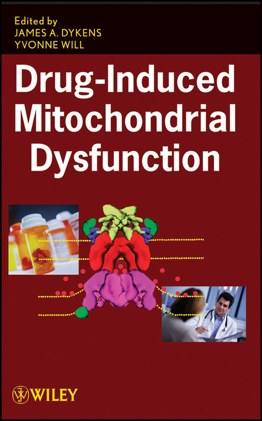 Drug-Induced Mitochondrial Dysfunction (Hardback) 9780470111314