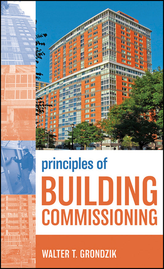 Principles of Building Commissioning (Hardback) 9780470112977