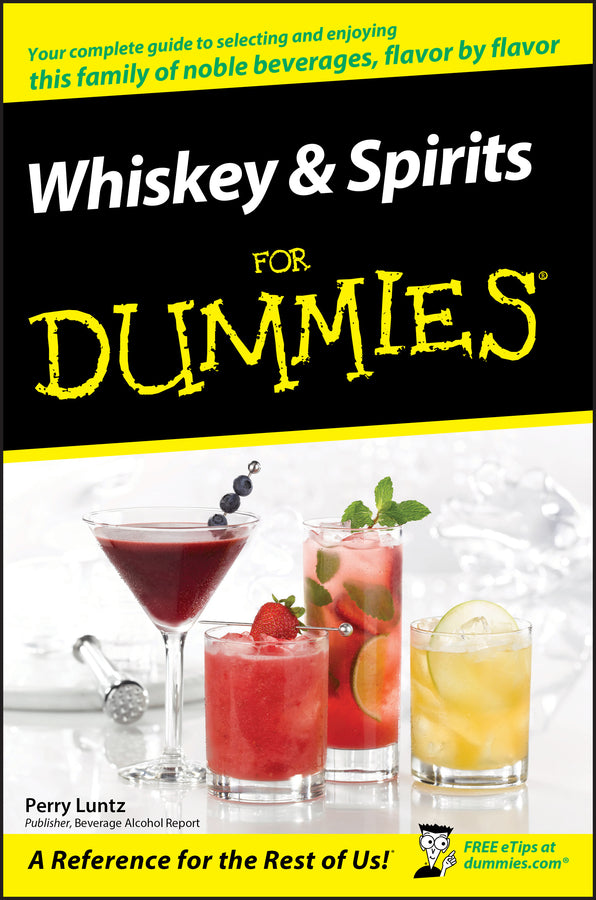 Whiskey and Spirits For Dummies (Paperback / softback) 9780470117699