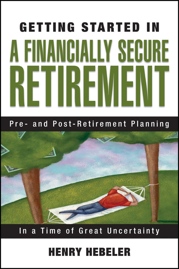 Getting Started in A Financially Secure Retirement (Paperback / softback) 9780470117781