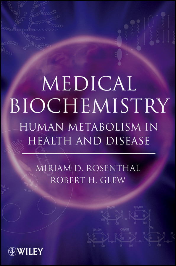 Medical Biochemistry; Human Metabolism in Health and Disease (Paperback / softback) 9780470122372