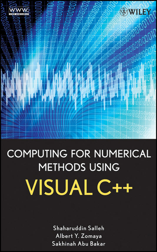 Computing for Numerical Methods Using Visual C++ (Hardback) 9780470127957