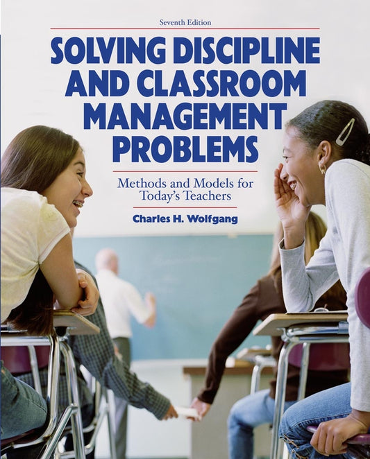 Solving Discipline and Classroom Management Problems (Paperback / softback) 9780470129104