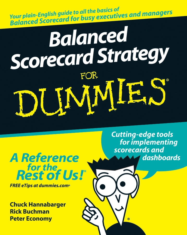 Balanced Scorecard Strategy For Dummies (Paperback / softback) 9780470133972