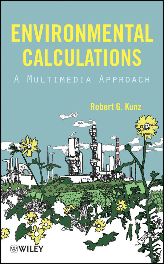 Environmental Calculations; A Multimedia Approach (Hardback) 9780470139851