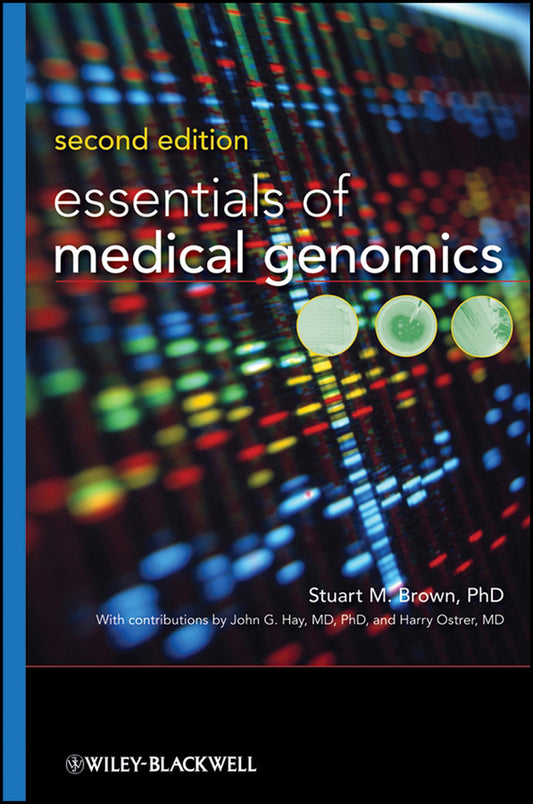 Essentials of Medical Genomics (Hardback) 9780470140192