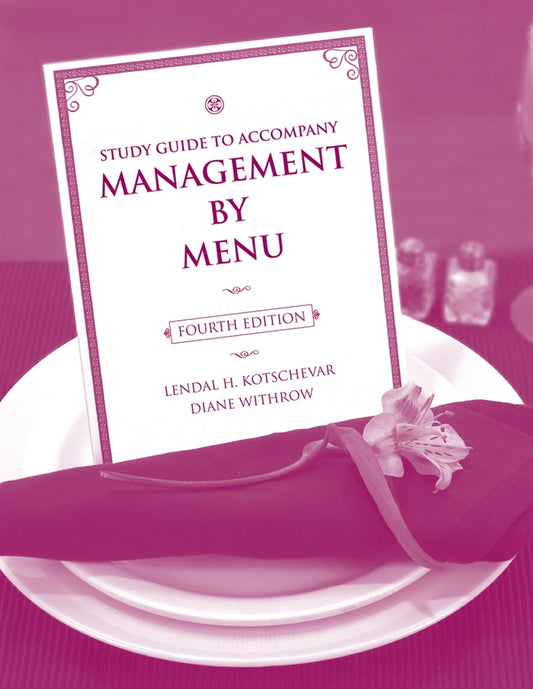 Management by Menu, 4e Study Guide (Paperback / softback) 9780470140536