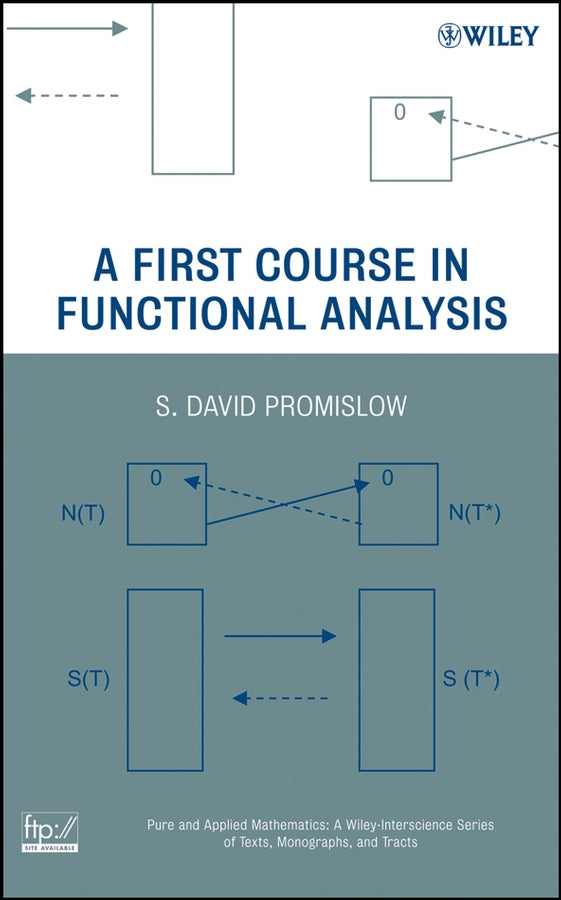 A First Course in Functional Analysis (Hardback) 9780470146194
