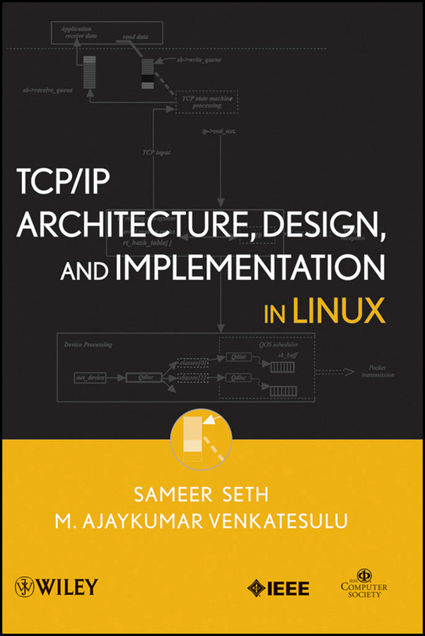 TCP/IP Architecture, Design, and Implementation in Linux (Hardback) 9780470147733