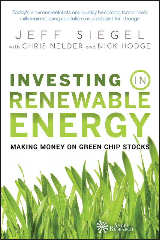 Investing in Renewable Energy; Making Money on Green Chip Stocks (Hardback) 9780470152683
