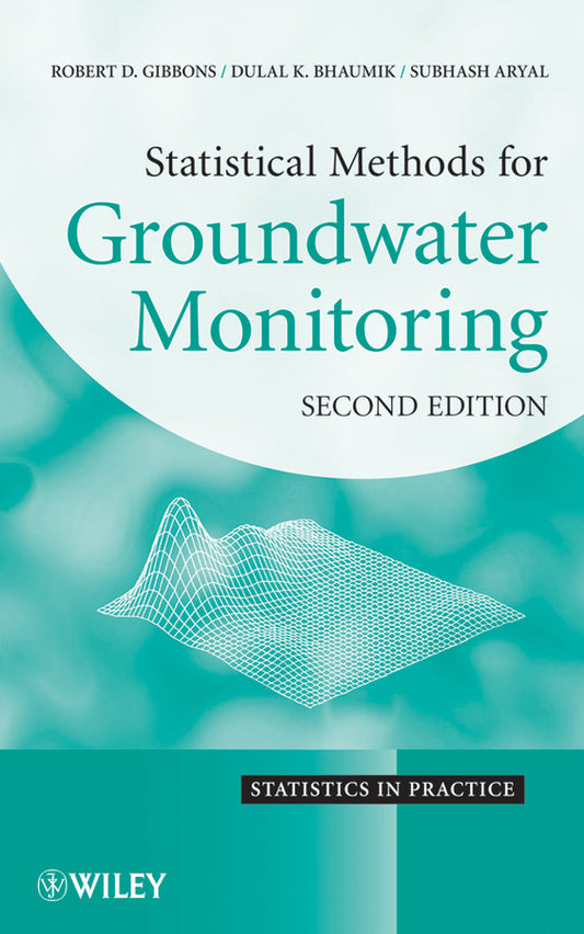 Statistical Methods for Groundwater Monitoring (Hardback) 9780470164969