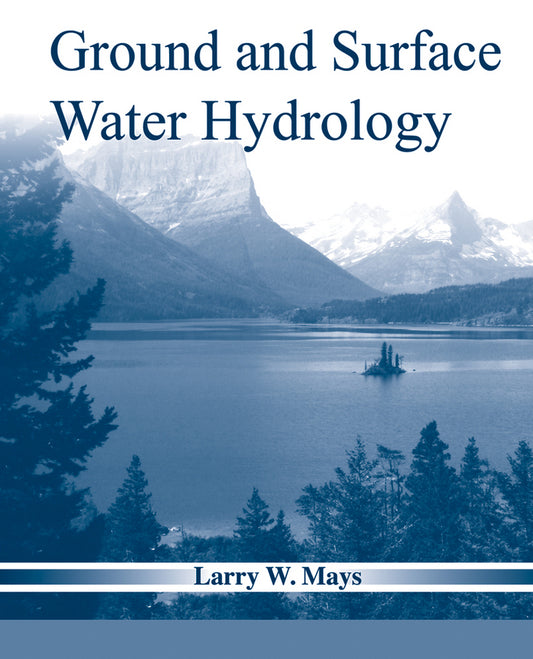 Ground and Surface Water Hydrology (Hardback) 9780470169872