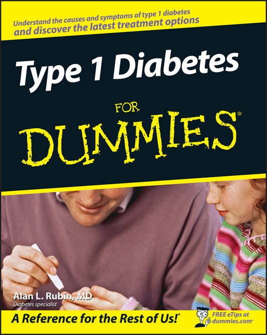 Type 1 Diabetes For Dummies (Paperback / softback) 9780470178119