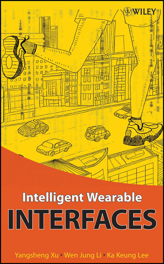 Intelligent Wearable Interfaces (Hardback) 9780470179277