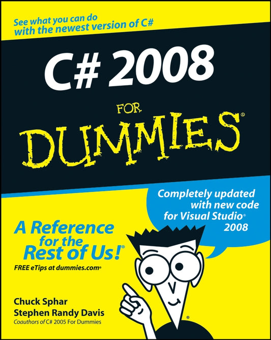 C# 2008 For Dummies (Paperback / softback) 9780470191095