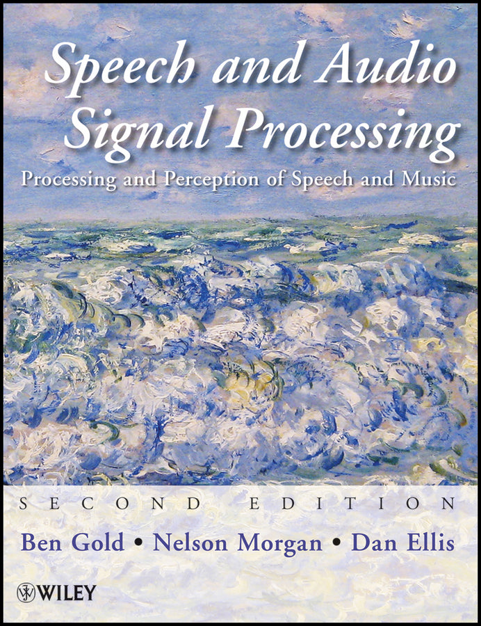 Speech and Audio Signal Processing; Processing and Perception of Speech and Music (Hardback) 9780470195369